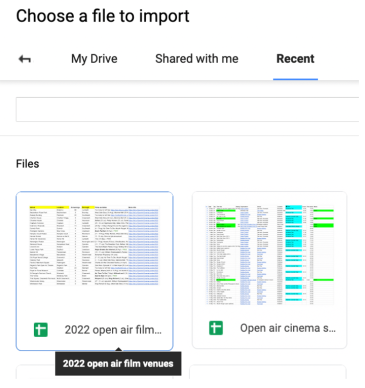 My file is in my Google Drive and there are three tabs to choose from to simplify things - My Drive (everything), files that have been Shared With Me, and just the most Recent files